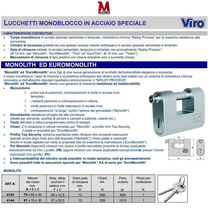 Lucchetto monoblocco in acciaio speciale - Viro Monolith 78 mm