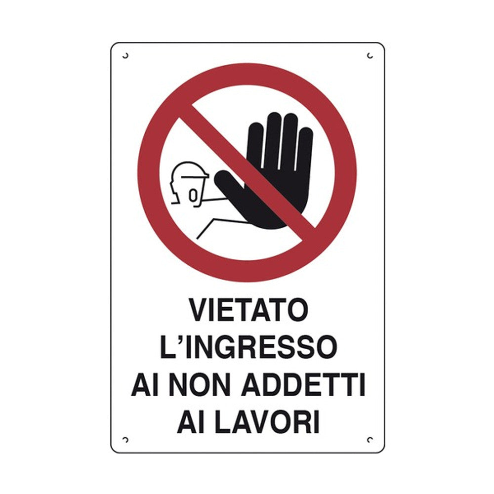 Cartello 'Vietato L'Ingresso Ai Non Addetti Ai Lavori' In Polionda 60X40Cm-16302710-D&B Verona