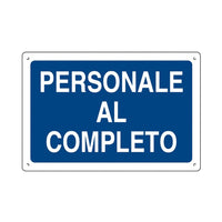 Cartello 'Personale Al Completo' In Polionda 60X40Cm Per Cantiere-16329090-D&B Verona