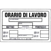 Targa segnaletica orario lavoro pp cm 20x30 (10 pezzi) 