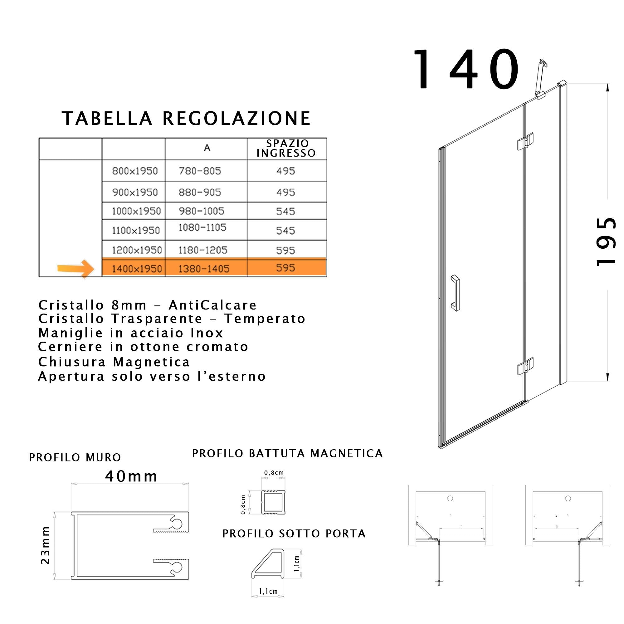 Porta Parete Doccia 140 cm 1 Anta Battente in Cristallo Trasparente 8mm H195 Bonussi Isabel