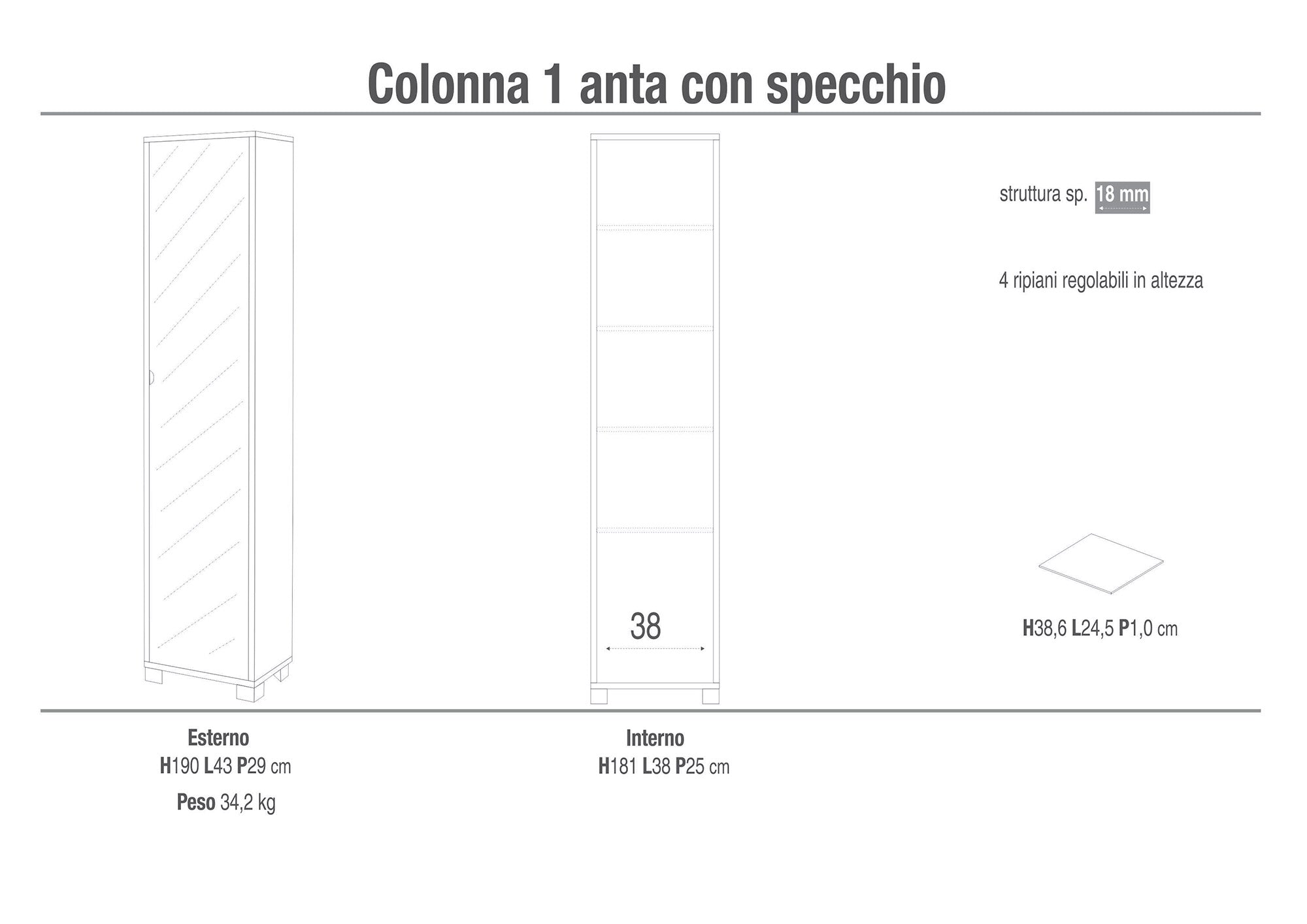 Armadio 1 Anta con Specchio 43x190x29 cm Olmo Chiaro