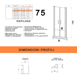 Porta Parete Doccia 75 cm 2 Ante Saloon in Cristallo Trasparente 6mm H195 Bonussi Julia