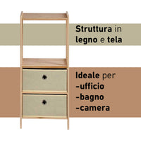 Mobile Scaffale 2 Cassetti Legno e Tela 32 x 26 H 72,5 cm Casa Bagno Cameretta