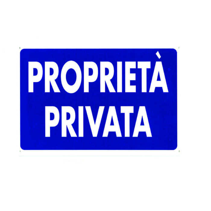 Cartello PROPRIETA' PRIVATA in polipropilene compatto 30x20h cm