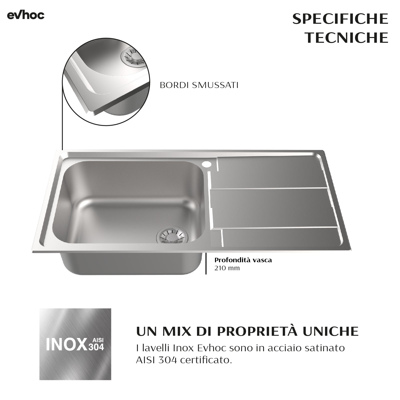 Lavello EVHOC serie AURA M 100x50 cm 1 vasca sinistra + gocciolatoio acciaio inox AISI 304 03AURASM