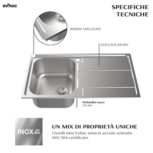 Lavello EVHOC serie AURA S 86x50 cm 1 vasca sinistra + gocciolatoio acciaio inox AISI 304 03AURASS