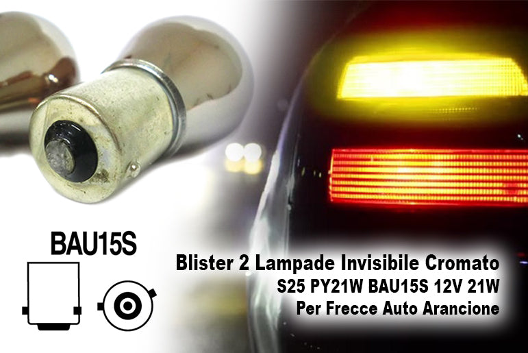 Blister 2 Lampade Invisibile Cromato S25 PY21W BAU15S 12V 21W Per Frecce Auto Arancione