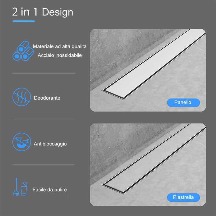 AICA ITALY Canalina doccia a pavimento 90cm con sifone giravole 360°e 2-in-1 scarico doccia Modello standard