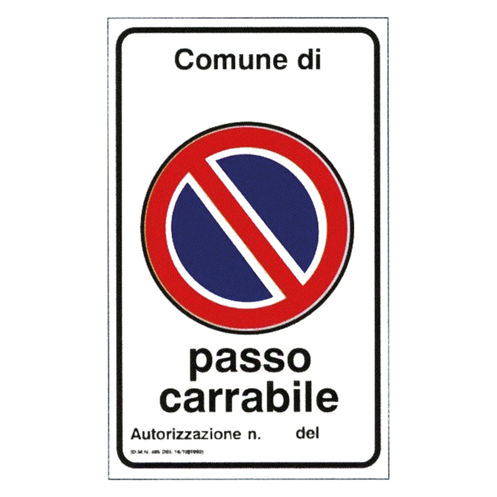 CARTELLO 'PASSO CARRABILE' cm 60 x 40 IST SRL