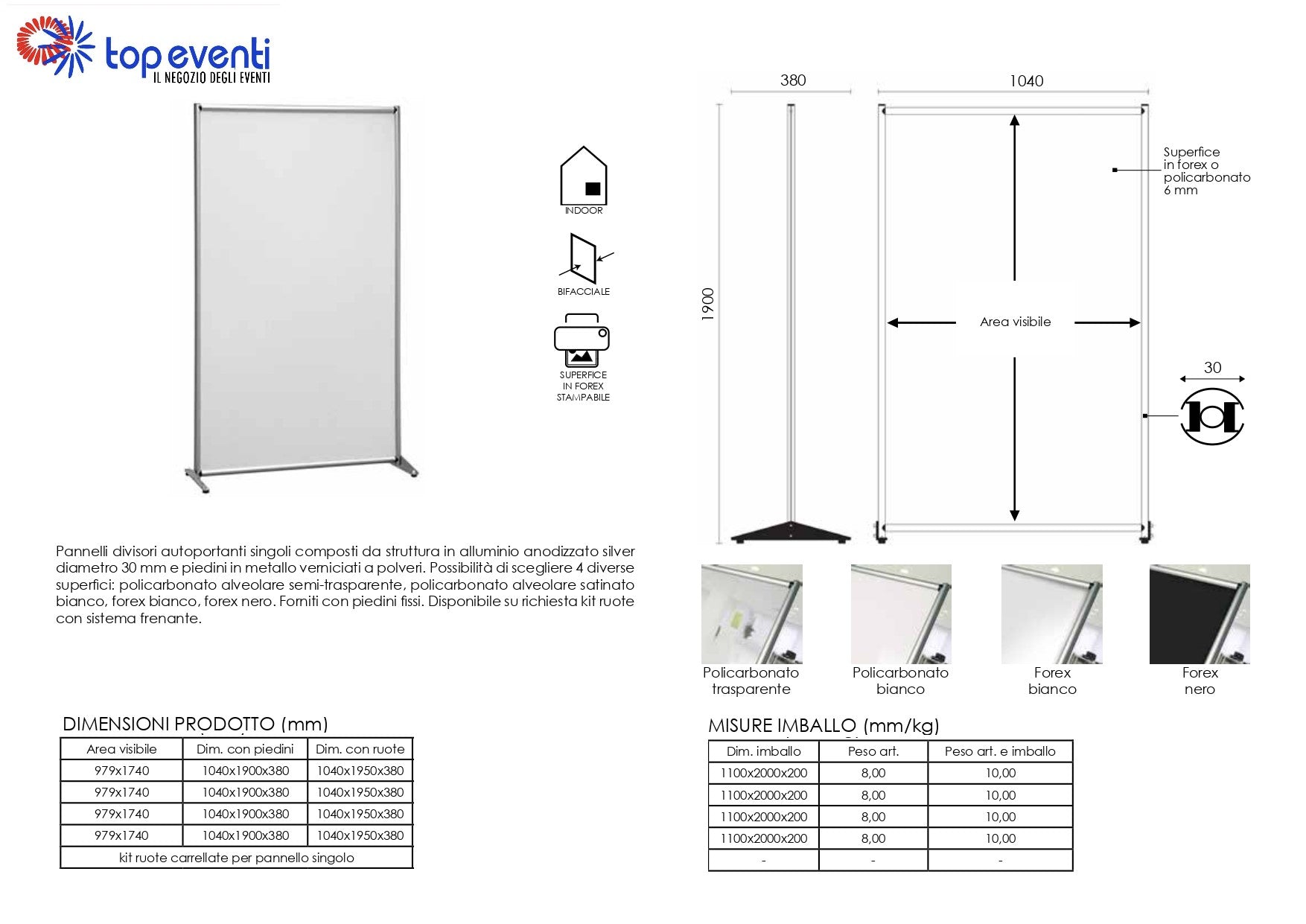 Backdrop singolo in Forex con STAMPA per Locali Eventi Fiere 100 x 190