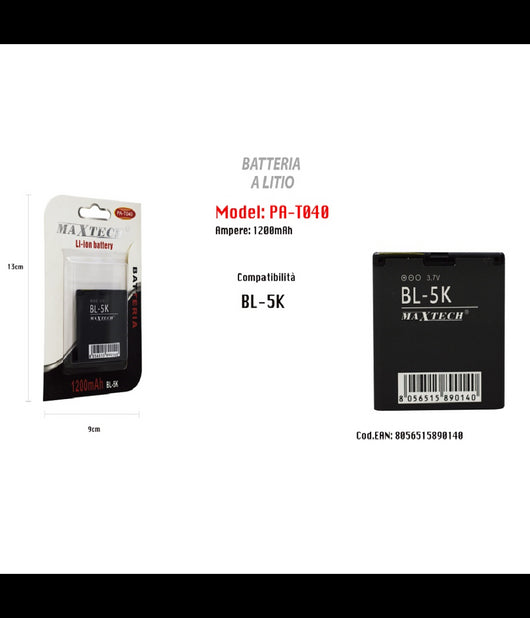 Batteria Per Telefono Compatibile Con Bl-5k 1200 Mah Li-ion 3,7v Maxtech Pa-t040         