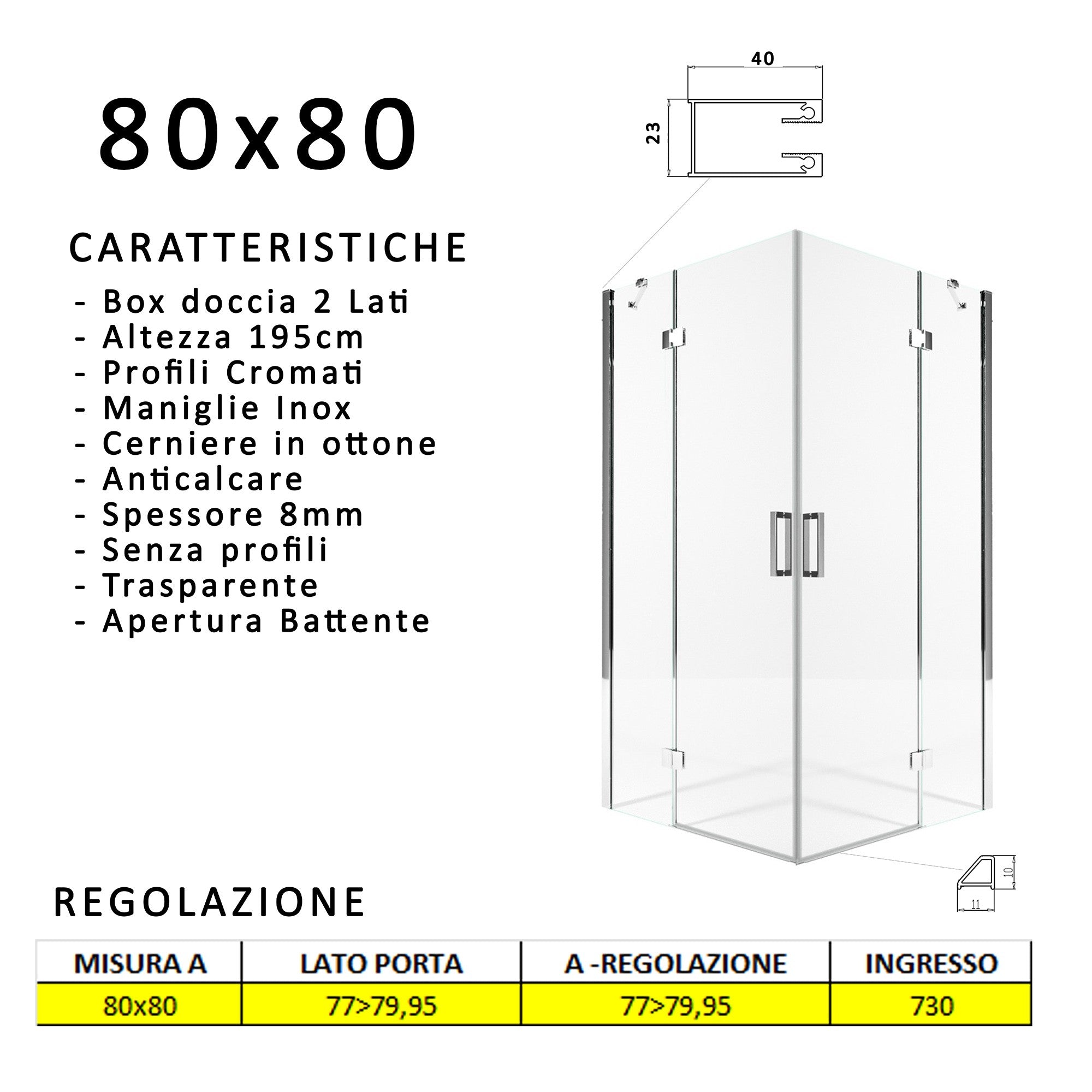 Box Doccia Angolare 80x100 cm 2 Ante Battenti in Cristallo Trasparente 8mm H195 Bonussi Ilenia