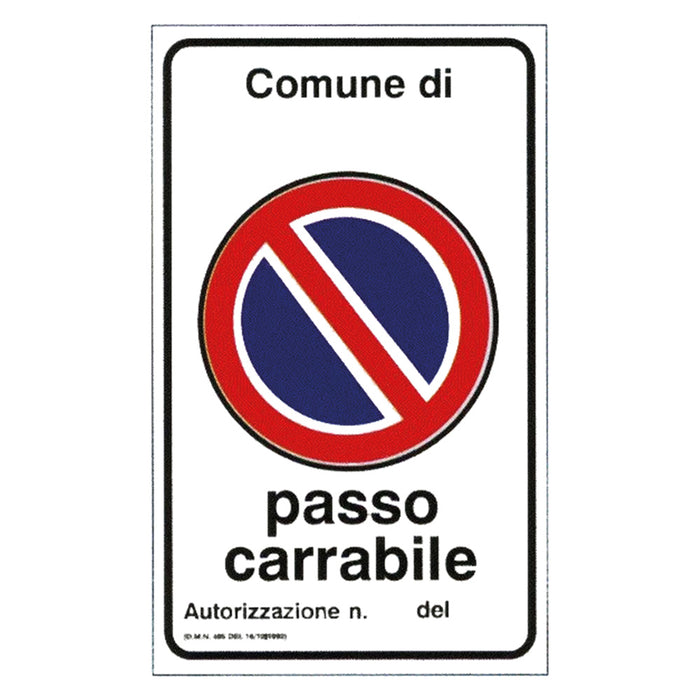 Cartello 'Passo Carrabile' Cm 60 X 40