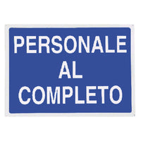 cartello 'personale al completo' cm 70 x 50 106308nlm