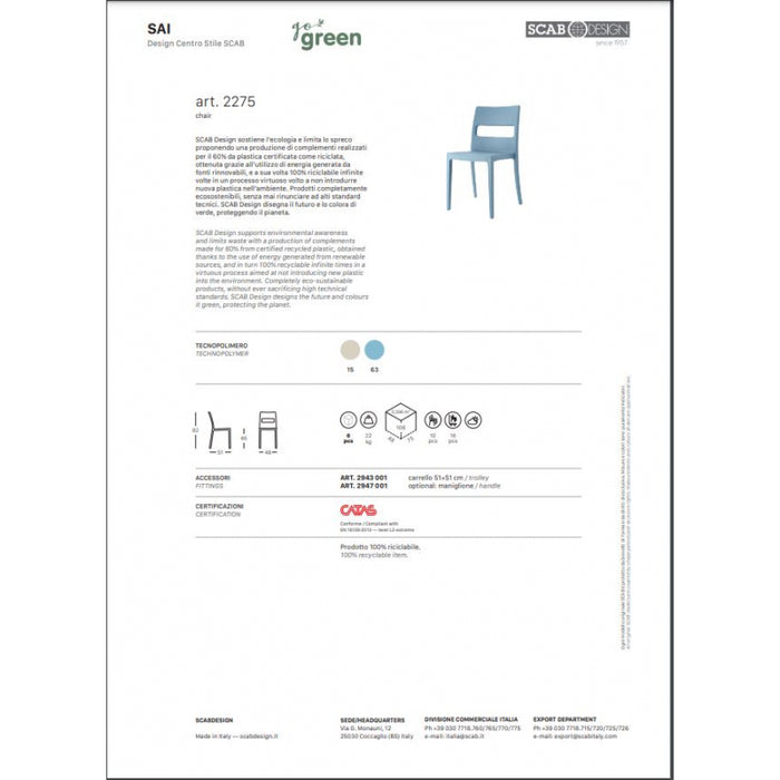 SET SEI SEDIE SAI GO GREEN TECNOPOLIMERO RICICLATO SCAB DESIGN MADE IN ITALY - Tortora 15