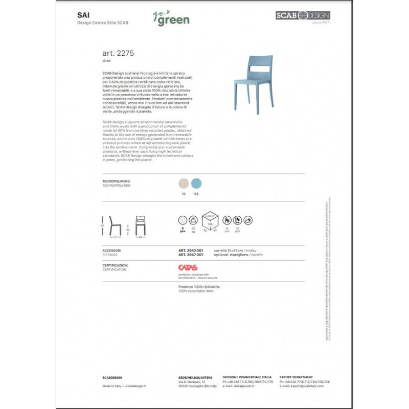 SET SEI SEDIE SAI GO GREEN TECNOPOLIMERO RICICLATO SCAB DESIGN MADE IN ITALY - Tortora 15